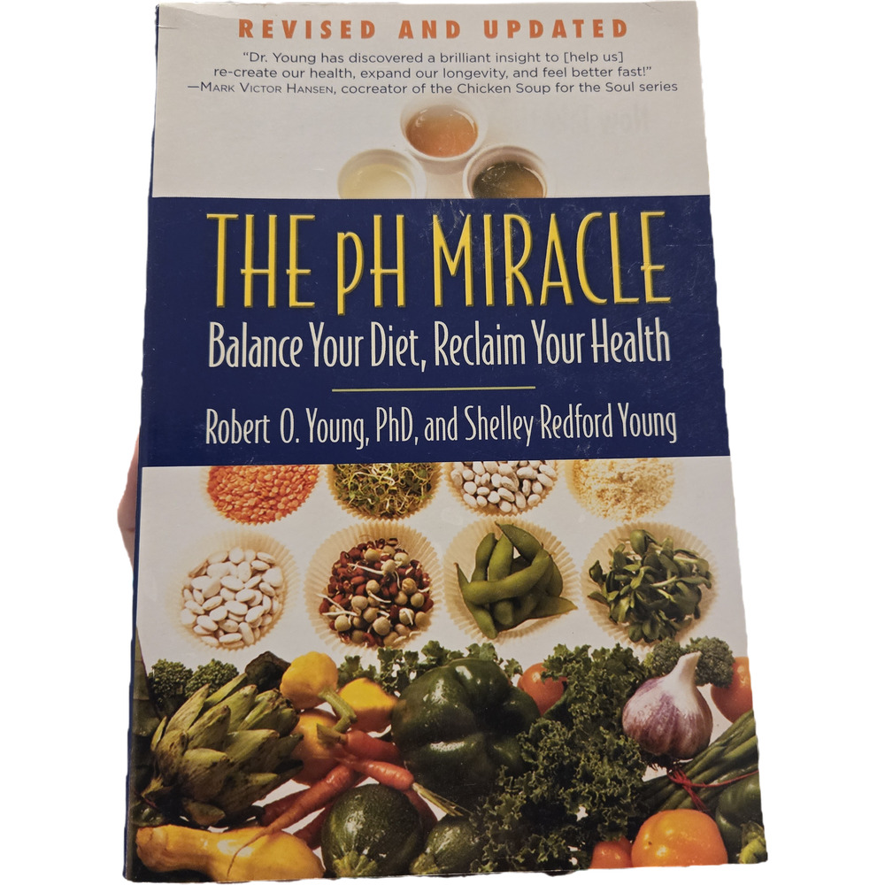 The pH Miracle: Balance Your Diet, Reclaim Your Health Nutrition Weight Wellness
